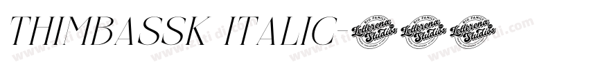 ThimbaSSK Italic字体转换 ThimbaSSK Italic字体转换